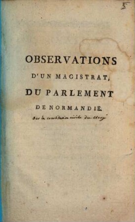 Observations D'Un Magistrat, Du Parlement De Normandie