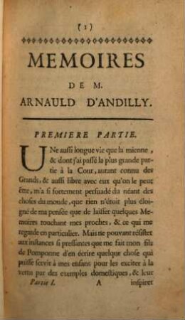 Memoires De Messire Robert Arnauld D'Andilly : Ecrits par lui-même. 1