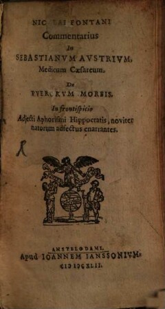 Commentarius in Sebastianum Austrium ... de puerorum morbis