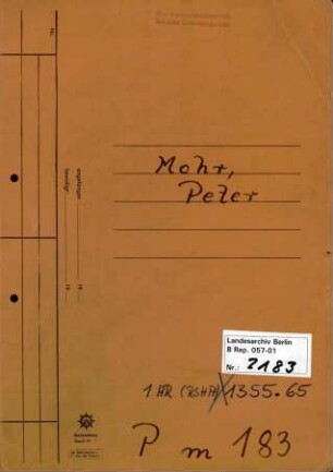 Personenheft Peter Mohr (*04.07.1908), Kriminalkommissar