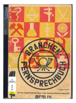 1970/71: Branchen-Fernsprechbuch für die Hauptstadt der Deutschen Demokratischen Republik Berlin