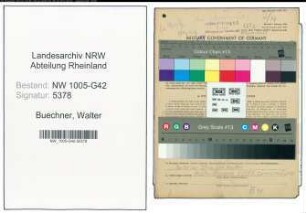 Entnazifizierung Walter Buechner , geb. 06.01.1911 (KFZ-Handwerker)