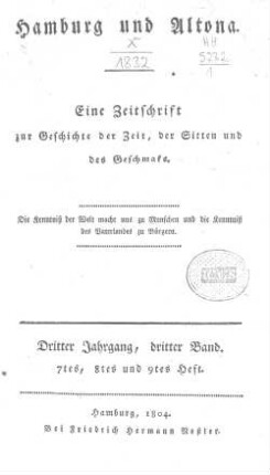 3.1804,3: Hamburg und Altona : eine Zeitschr. zur Geschichte d. Zeit, d. Sitten u.d. Geschmaks