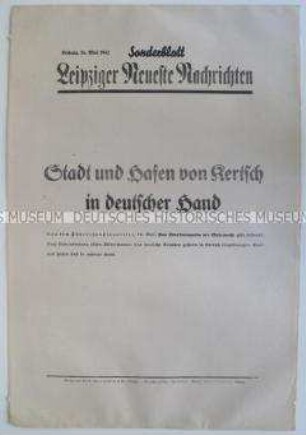 Sonderblatt der "Leipziger Neuesten Nachrichten" zur Eroberung von Kertsch durch die Wehrmacht