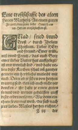 Ein trostschrifft des alten Herren Mathesii/ An einen guten Freund/ dem seine liebe Haußfraw im Herren entschlaffen ist.