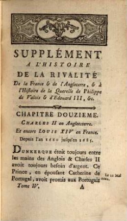 Supplément A L'Histoire De La Rivalité De La France Et De L'Angleterre Et à l'Histoire de la Querelle de Philippe De Valois & d'Edouard III, &c., 4