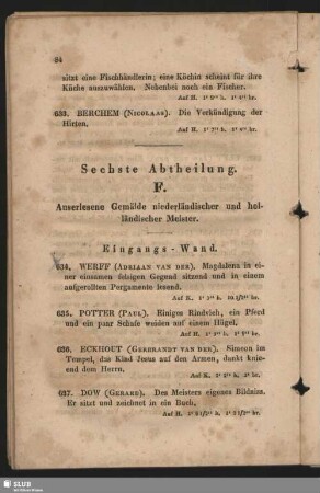 Sechste Abtheilung. F. Auserlesene Gemälde niederländischer und holländischer Meister