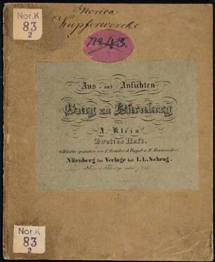 Zweites Heft: Aus- und Ansichten der Burg zu Nürnberg