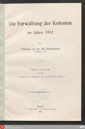 6: Die Verwaltung der Kolonien im Jahre 1912