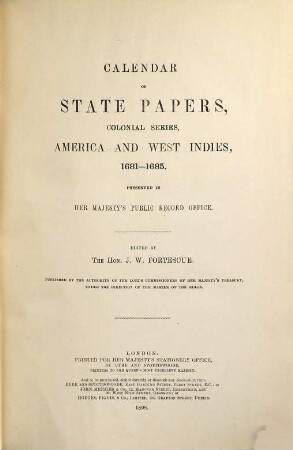 Calendar of state papers. Colonial series. America and West Indies. 1681/85