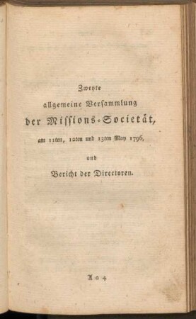 Zweyte allgemeien Versammlung der Missions-Societät
