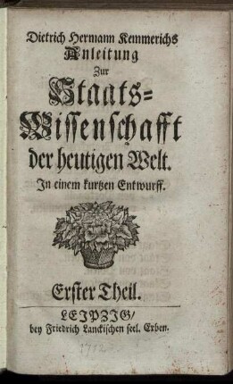 Theil 1: Anleitung zur Staats-Wissenschaft der heutigen Welt. Theil 1