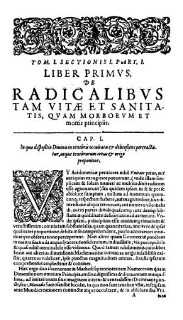 Liber primus de radicalibus tam vitæ et sanitatis, quam morborum et mortis principiis.