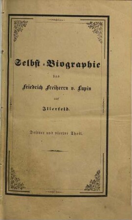 Selbst-Biographie des Friedrich Freiherrn v. Lupin auf Illerfeld, 3