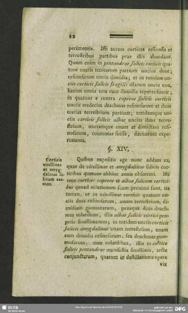 §. XIV. Corticis vitellinae et amygdalinae salicum examen