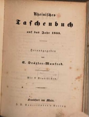 Rheinisches Taschenbuch auf das Jahr .... 1855, 1855