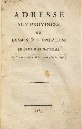 Adresse aux provinces, ou examen des opérations de l'Assemblée nationale