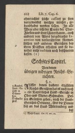 Sechstes Capitel. Von denen übrigen nidrigen Reichs-Gerichten