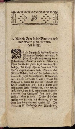 1. Wie die Erde in die Blumentöpfe und Beete zubereitet werden müsse. - 3. Von dem Bau der Auriculn, Auricula ursi.