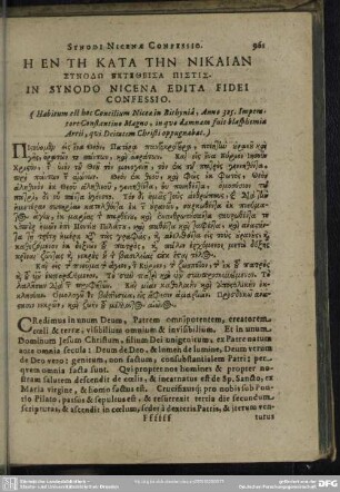 Ē En Tē Kata Tēn Nikaian Synodo Ektetheisa Pistis. In Synodo Nicena Edita Fidei Confessio