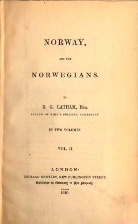 Norway, and the Norwegians : in two volumes, 2