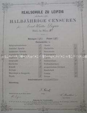 Halbjahreszeugnis der Realschule zu Leipzig, Klasse IIIc, für Walter Degen; Leipzig, Sept. (Michaelis) 1876