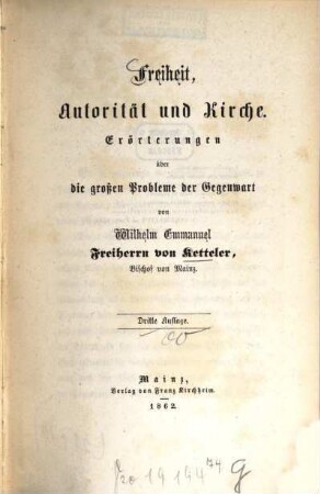 Freiheit, Autorität und Kirche : Erörterungen über die großen Probleme der Gegenwart