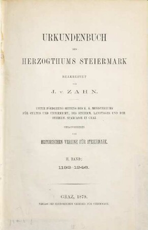 Urkundenbuch des Herzogthums Steiermark. 2, 1192 - 1246
