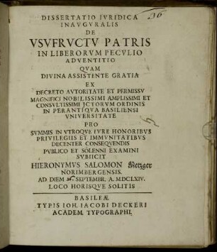 Dissertatio Iuridica Inauguralis De Usufructu Patris In Liberorum Peculio Adventitio