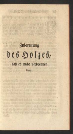 Zubereitung des Holzes, daß es nicht verbrennen kann