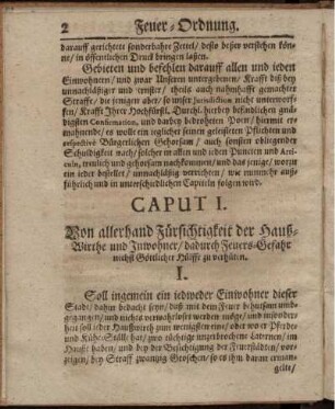 Caput I. Von allerhand Fürsichtigkeit der Hauß-Wirthe und Inwohner/ dadurch Feuers-Gefahr nechst Göttlicher Hülffe zu verhüten