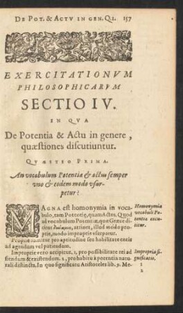 Exercitationum Philosophicarum Sectio IV. In Qua De Potentia & Actu in genere, quaestiones discutiuntur.