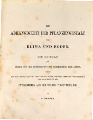 Festschrift zu Ehren der 43. Versammlung deutscher Naturforscher und Aerzte zu Innsbruck 1869 : Herausgegeben von Prof. Rembold, Prof. v. Barth. A. Kerner: Abhängigkeit der Pflanzengestalt von Klima und Boden. C. Heller: Die Seeen Tirols u. ihre Fischfauna. L. Pfaundler: Über frei werdende Wärmemengen. L. Pfaundler u. H. Platter: Über Wärmecapacität des Wassers. O. Rembold: Calorimetrische Untersuchungen