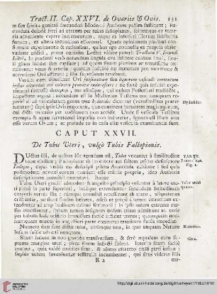 Caput XXVII: De Tubis Vteri, vulgò Tubis Fallopianis