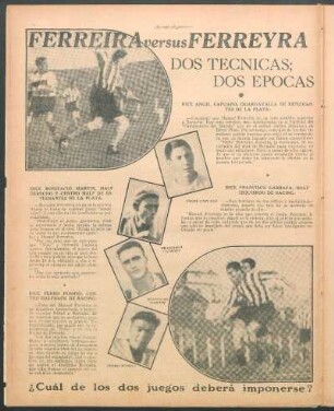 Ferreira versus Ferreyra : Dos técnicas; dos épocas