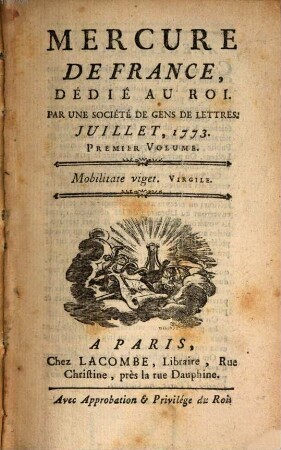 Mercure de France. 1773, 7, Vol. 1