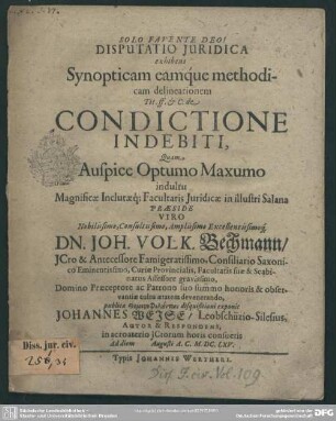 Disputatio juridica, exhibens synopticam eamque methodicam delineationem tit. ff. et c.: De condictione indebiti