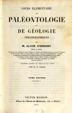 Cours élémentaire de paléontologie & de geologie stratigraphiques ... : Vignettes grav. en relief & sur cuivre, 2,1