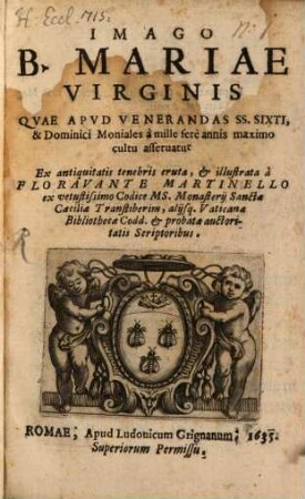 Imago B[eatae] Mariae Virginis : quae apud SS. Sixti et Dominici moniales ... asservatur
