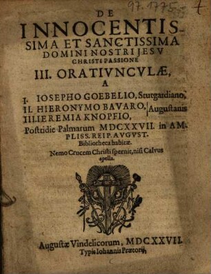 De Innocentissima Et Sanctissima Domini Nostri Jesv Christi Passione III. Orativncvlae
