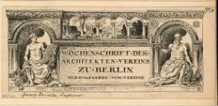 Kopfleiste für die Wochenschrift des Architekten-Vereins zu Berlin Monatskonkurrenz Dezember 1905: Variante 2: Ansicht