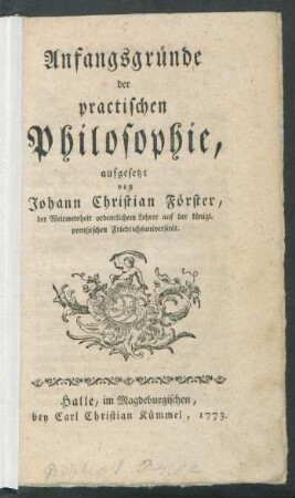 Anfangsgründe der practischen Philosophie