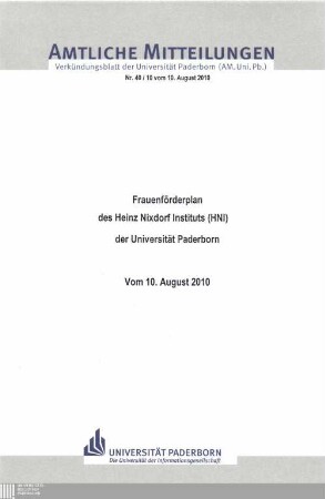 Frauenförderplan des Heinz-Nixdorf-Instituts (HNI) der Universität Paderborn : vom 10. August 2010
