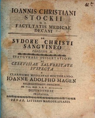 De sudore Christi sanguineo, Prolusio 2