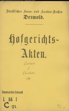 Corbach, Hermann Henrich und Bernd Henrich gegen Johann Bernd Corbach (ihren Vater) zu Humfeld - Geldforderung