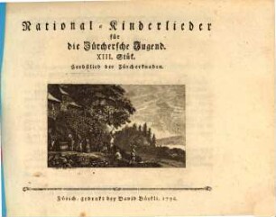 National-Kinderlieder für die Zürchersche Jugend, 13. Herbstlied der Zürcherknaben
