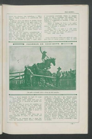 Proezas de cow-boys : Um salto arriscado sobre o dorso de dois cavalos.