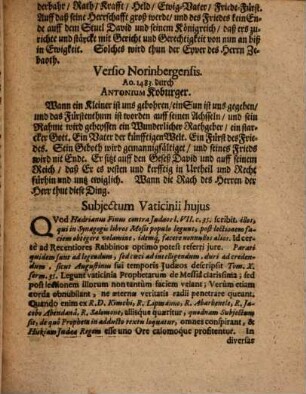 Yeled yullad lānû bēn nittan lānû Puer nobis natus, & filius nobis datus, ex Jes. c. IX. 6. 7.