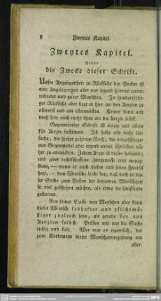 Zweytes Kapitel. Ueber die Zwecke dieser Schrift