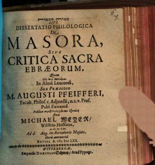 [...] Sive Dissertatio Philologica De Masora, Sive Critica Sacra Ebraeorum